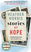 Stories of Hope: Finding Inspiration in Everyday Lives (en Inglés)