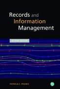 Records and Information Management, Second Edition (en Inglés)