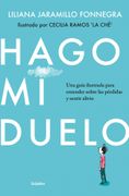 Hago mi duelo (in Spanish)