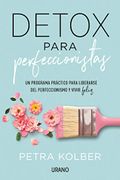 Detox para perfeccionistas - Shunmyo Masuno - Urano