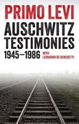 Auschwitz Testimonies: 1945-1986 (en Inglés)