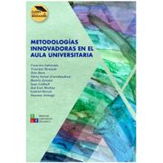 Metodologías innovadoras en el aula universitaria