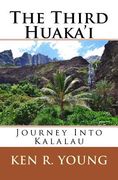 The Third Huaka'i: Journey Into Kalalau