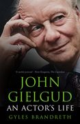 John Gielgud: An Actor's Life (en Inglés)