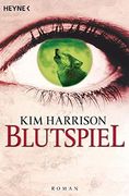 Blutspiel: Die Rachel-Morgan-Serie 2 - Roman (in German)