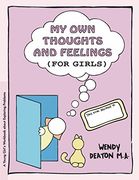 My own Thoughts: A Growth and Recovery Workbook for Young Girls (Grow Series) (en Inglés)