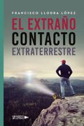 El Extraño Contacto Extraterrestre