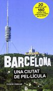 Barcelona. Una Ciutat De Pel·lícula
