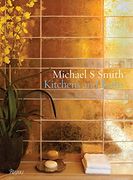 Michael s. Smith: Kitchens & Baths (en Inglés)