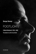 Footlights: Critical Notebook 19701982 (Semiotext(E) (en Inglés)