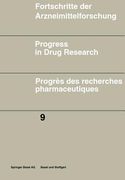 Fortschritte Der Arzneimittelforschung \ Progress in Drug Research \ Progrès Des Recherches Pharmaceutiques (en Inglés)