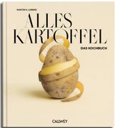 Alles Kartoffel: Das Kochbuch (en Alemán)