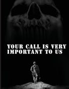 Your Call is Very Important to us: An oef (en Inglés)
