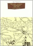 Madrid, Vivienda Y Urbanismo : 1900-1960 : De La "Normalización De Lo Vernáculo" Al Plan Regional