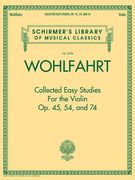Wohlfahrt - Collected Easy Studies for the Violin: Schirmer Library of Classics Volume 2098 (en Inglés)