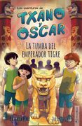 La Tumba del Emperador Tigre: Las Aventuras de Txano y Óscar: 7