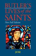 Butler's Lives of the Saints: June (en Inglés)