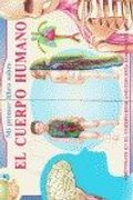 MI PRIMER LIBRO SOBRE EL CUERPO HUMANO