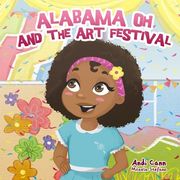 Alabama Oh and the Art Festival (en Inglés)