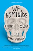 We, Hominids: An Anthropological Detective Story (en Inglés)