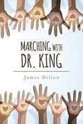 Marching with Dr. King (en Inglés)