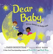 Dear Baby, Board Book: A Love Letter to Little Ones (en Inglés)
