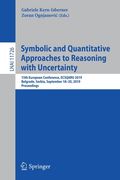 Symbolic and Quantitative Approaches to Reasoning with Uncertainty: 15th European Conference, Ecsqaru 2019, Belgrade, Serbia, September 18-20, 2019, P (en Inglés)