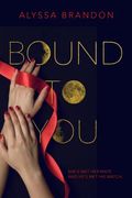 Bound to you (en Inglés)