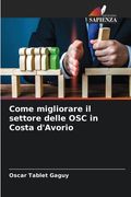 Come migliorare il settore delle OSC in Costa d'Avorio (en Italiano)