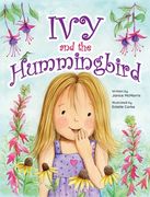 Ivy and the Hummingbird (en Inglés)