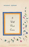 I Will not Come (en Inglés)