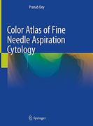 Color Atlas of Fine Needle Aspiration Cytology (en Inglés)