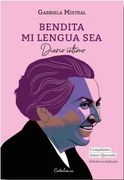 Bendita mi Lengua Sea. Diario Intimo