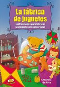 La Fabrica de Juguetes (in Spanish)
