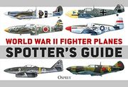 World war ii Fighter Planes Spotter'S Guide (en Inglés)
