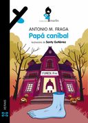 Papá Caníbal (Infantil e Xuvenil - Merlín - de 9 Anos en Diante) (en Gallego)