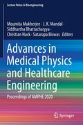Advances in Medical Physics and Healthcare Engineering: Proceedings of Amphe 2020 (en Inglés)