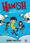 Hamish y las Nuncapersonas (in Spanish)