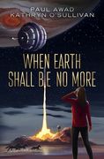When Earth Shall Be No More (en Inglés)