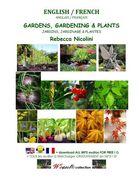 Anglais/Français: Jardins, Jardinage & Plantes: Version Noir & Blanc (en Inglés)