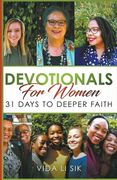 Devotionals For Women: 31 Days To Deeper Faith