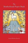 The Brotherhood Prayer Book (en Inglés)