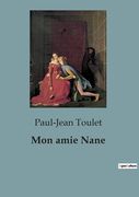 Mon amie Nane (in French)