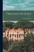 Twilight in Italy (en Inglés)