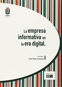 La empresa informativa en la era digital