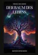 Der Baum des Lebens: Eine Studie Über Magie (in German)