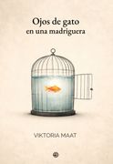 Ojos de gato en una madriguera (in Spanish)