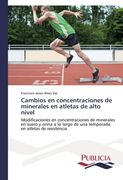 Cambios en concentraciones de minerales en atletas de alto nivel