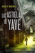 Las Astillas de Yavé