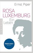 Rosa Luxemburg: Ein Leben. (en Alemán)
